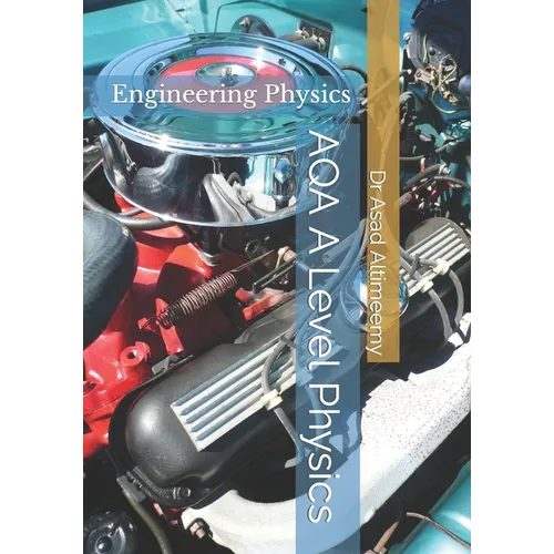 AQA A Level Physics: Engineering Physics - Paperback