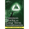 Common Stocks as Long Term Investments - Paperback