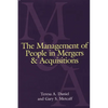 The Management of People in Mergers and Acquisitions - Hardcover
