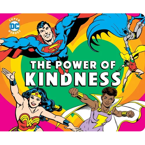 DC Super Heroes: The Power of Kindness - Board Book