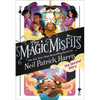 The Magic Misfits: The Second Story - Hardcover