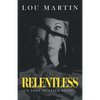 Relentless: A Tony Spinella Novel - Paperback