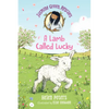 Jasmine Green Rescues: A Lamb Called Lucky - Hardcover