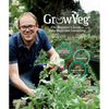 Growveg: The Beginner's Guide to Easy Vegetable Gardening - Hardcover
