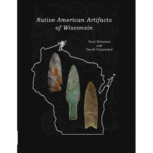 Native American Artifacts of Wisconsin - Paperback