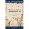An Account of the Behaviour of the Late Earl of Kilmarnock, After his Sentence, and on the day of his Execution. By James Foster. With an Appendix, Co - Hardcover
