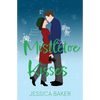 Mistletoe Kisses - Paperback
