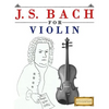 J. S. Bach for Violin: 10 Easy Themes for Violin Beginner Book - Paperback