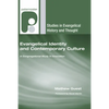 Evangelical Identity and Contemporary Culture - Paperback
