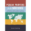 Psalm Prayers for the Nations: Engage Your Family with 40 Scripture-Based Prayers - Paperback