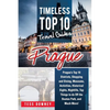 Prague: Prague's Top 10 Districts, Shopping and Dining, Museums, Activities, Historical Sights, Nightlife, Top Things to do Of - Paperback