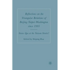 Reflections on the Triangular Relations of Beijing-Taipei-Washington Since 1995 - Paperback