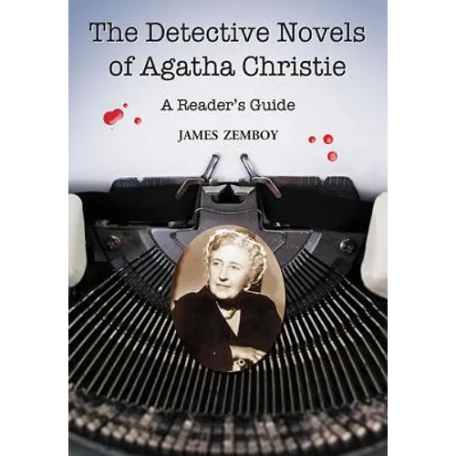 The Detective Novels of Agatha Christie: A Reader's Guide - Paperback