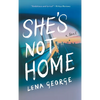 She's Not Home - Hardcover