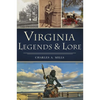 Virginia Legends & Lore - Paperback