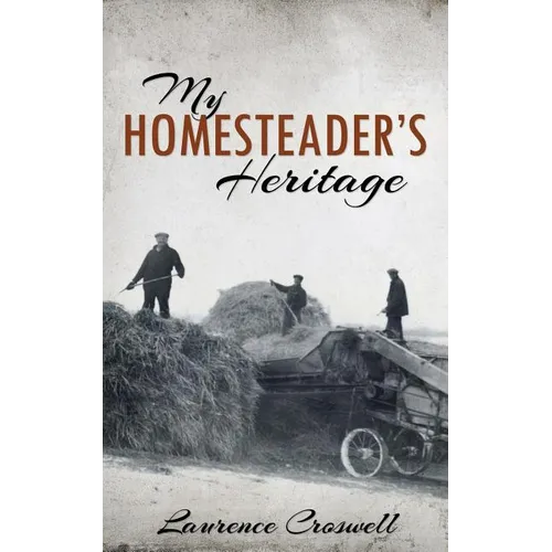 My Homesteader's Heritage - Paperback
