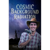 Cosmic Background Radiation - Paperback