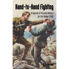 Hand-To-Hand Fighting: A System Of Personal Defence For The Soldier (1918) - Paperback