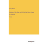 History of the Rise and Fall of the Slave Power in America: Vol. 2 - Hardcover