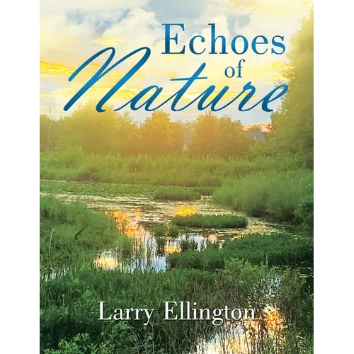 Echoes of Nature - Paperback