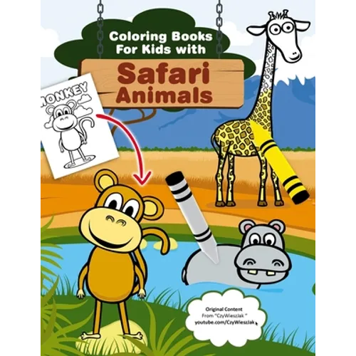 Coloring Books for Kids with Safari Animals: Safari Animals Coloring from CzyWieszJak - Paperback