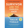 Survivor and the Endless Gaze - Paperback