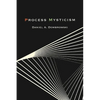 Process Mysticism - Hardcover