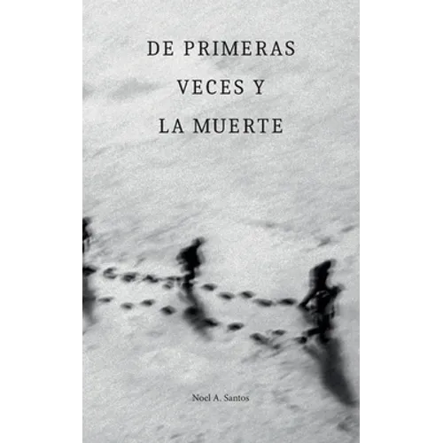 De primeras veces y la muerte - Paperback