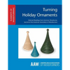 Turning Holiday Ornaments - Paperback