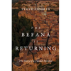 The Befana Is Returning: The Story of a Tuscan Festival - Hardcover