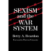 Sexism and the War System - Paperback