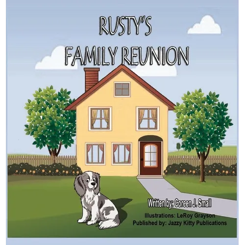 Rusty's Family Reunion - Hardcover