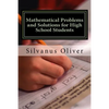 Mathematical Problems and Solutions for High School Students - Paperback