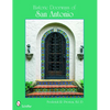 Historic Doorways of San Antonio, Texas - Paperback