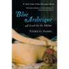 Blue Arabesque: A Search for the Sublime - Paperback
