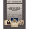 Gong Lum V. Rice U.S. Supreme Court Transcript of Record with Supporting Pleadings - Paperback