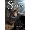 Secure the Gates! - Paperback