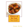 Flavors of the East: Gluten-Free Vegan Asian Cuisine - Paperback