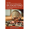 Budgeting: The Limitless Wealth Building Power of the Compound Effect (Easy Steps Learn How to Go From Broke to the Bank) - Paperback