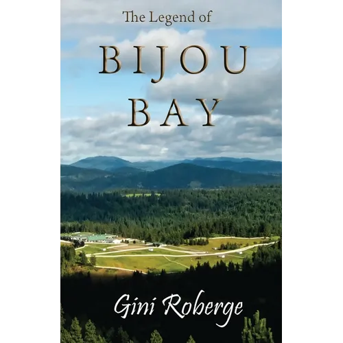 The Legend of Bijou Bay - Paperback
