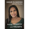 Through Tragedy and Triumph: A Life Well Traveled - Paperback