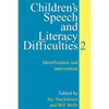 Children's Speech and Literacy Difficulties: Identification and Intervention - Paperback