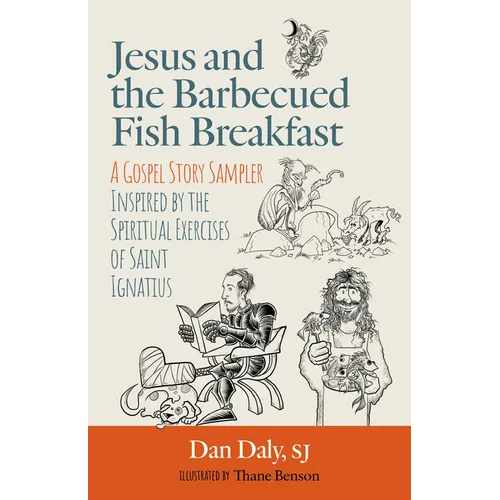 Jesus and the Barbecued Fish Breakfast - Paperback