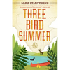 Three Bird Summer - Paperback