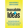 Unassailable Ideas: How Unwritten Rules and Social Media Shape Discourse in American Higher Education - Hardcover