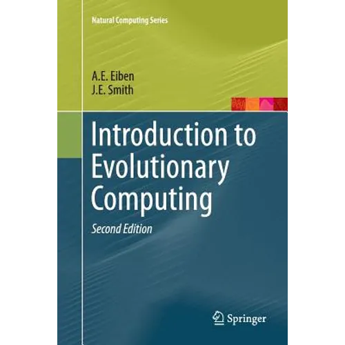 Introduction to Evolutionary Computing - Paperback