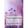 The Harvester Gene Stratton-Porter - Paperback