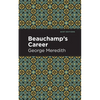 Beauchamp's Career - Hardcover