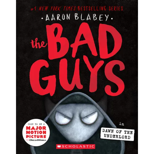 The Bad Guys in Dawn of the Underlord (the Bad Guys #11): Volume 11 - Paperback