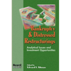 Bankruptcy & Distressed Restructurings: Analytical Issues and Investment Opportunities - Paperback